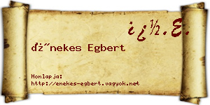 Énekes Egbert névjegykártya
